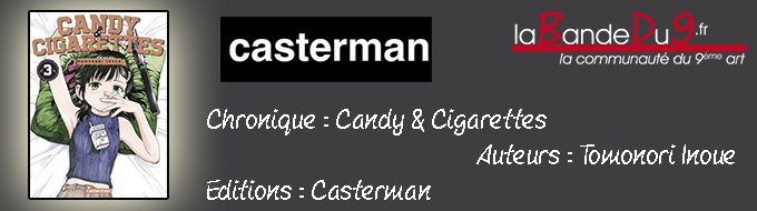 Bandeau de l'article Candy & Cigarettes - Tome 3