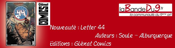 Bandeau de la nouveauté Letter 44 tome 4