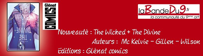 Bandeau de l'nouveaute The wicked + the divine tome 2 - Fandemonium