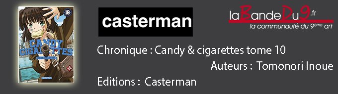Bandeau de l'article Candy & Cigarettes - Tome 10