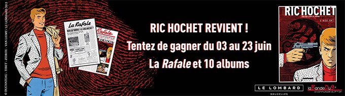 Bandeau de l'article Le gagnant du concours Ric Hochet Revient !