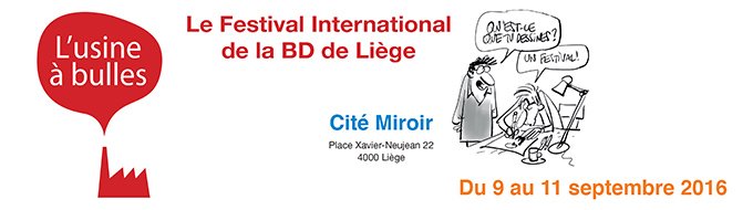 Bandeau de l'article Liège a enfin son festival BD > L'Usine à Bulles 