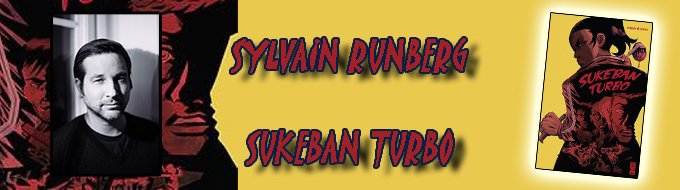 Bandeau de l'article Interview - Sukeban Turbo