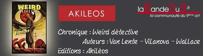 Weird detective Sous de mauvaises étoiles