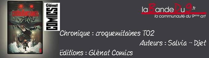Croquemitaines T02