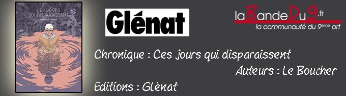 Ces jours qui disparaissent