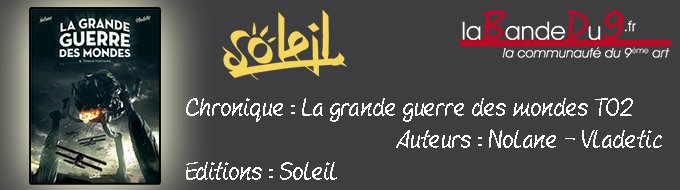 La Grande Guerre des mondes