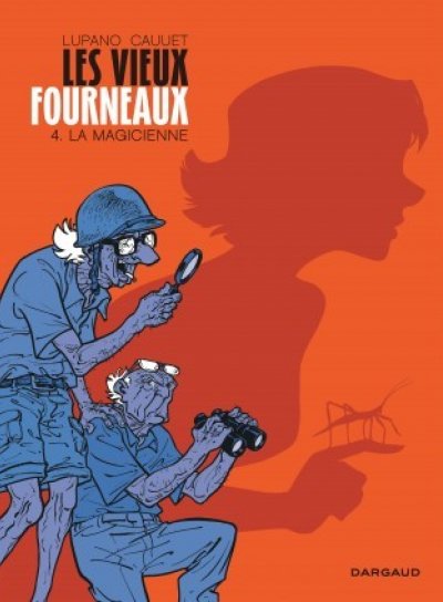 Couverture de Les vieux fourneaux, T4 : la magicienne.