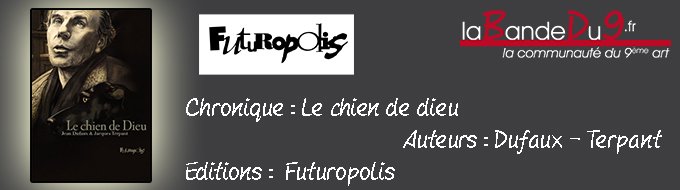 Le chien de dieu