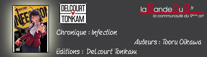 INFECTION - TOME 1