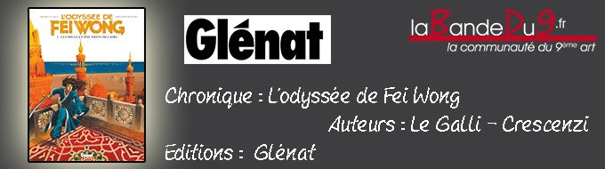 L’ODYSSEE DE FEI WONG T01