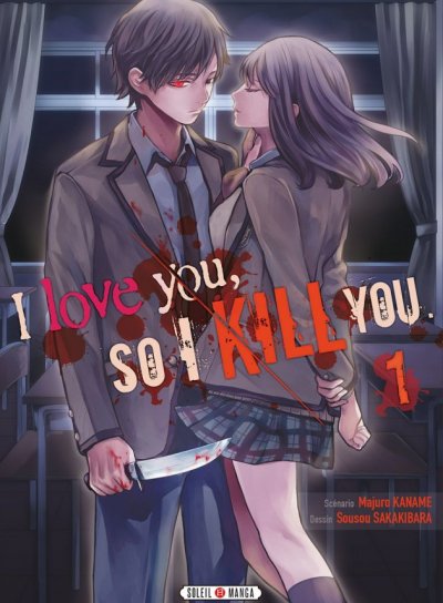 Couverture de I love you so I kill you