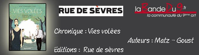 Vies Volées