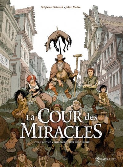 Couverture de La cour des miracles