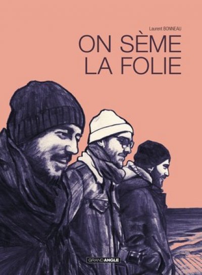 Couverture de ON SEME LA FOLIE