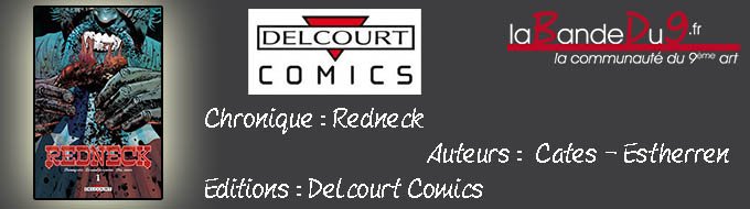REDNECK - Tome 1