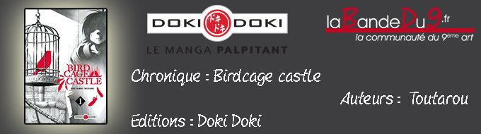 BIRDCAGE CASTLE - Tome 1