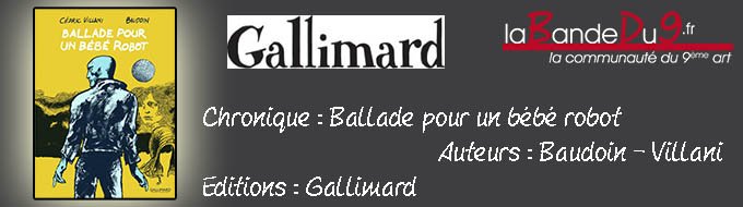 Ballade pour un bébé robot