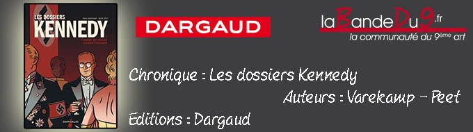 LES DOSSIERS KENNEDY