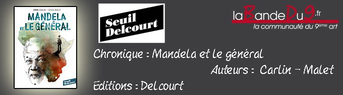 MANDELA ET LE GENERAL