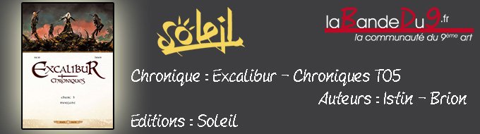 Excalibur Chroniques T05