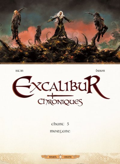 Couverture de Excalibur Chroniques T05