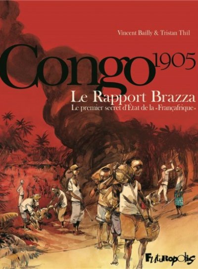 Couverture de Congo 1905 - Le rapport Brazza