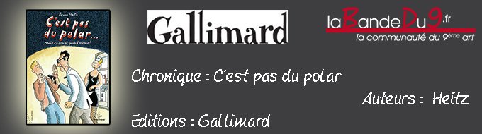 C’est pas du polar…