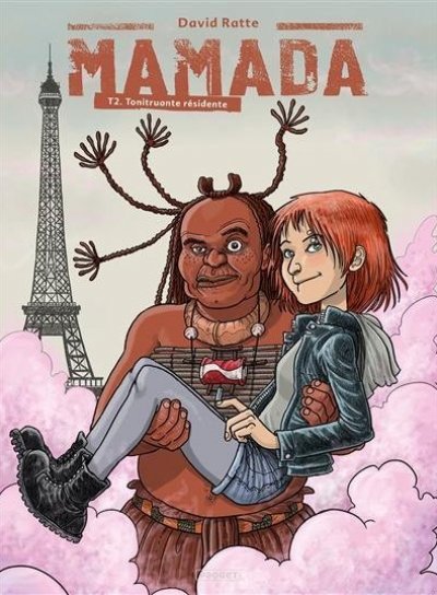 Couverture de Mamada Tome 2 Tonitruante résidente