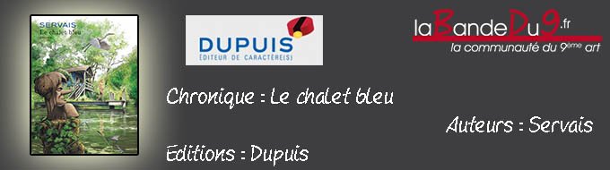Le chalet bleu