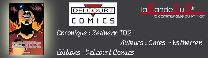 REDNECK - Tome 2