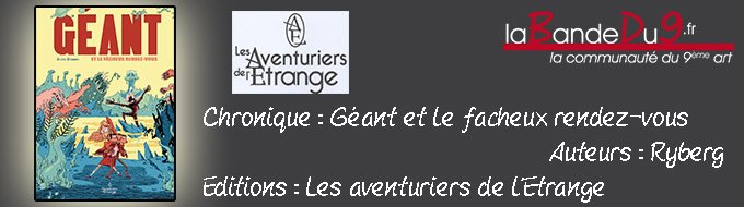 Géant et le fâcheux rendez-vous