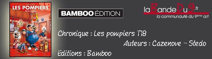 Les Pompiers - Tome 18 - Sacré numéro