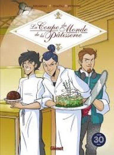 Couverture de La coupe du monde de la pâtisserie