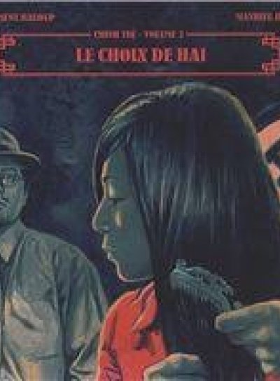 Couverture de Chinh Tri Volume 2 Le choix de Hai