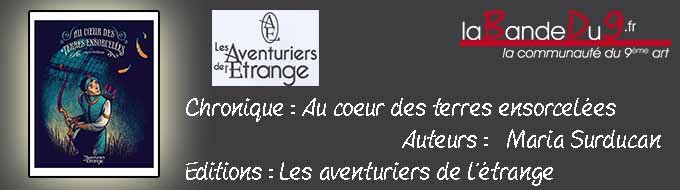 Au coeur des terres ensorcelées