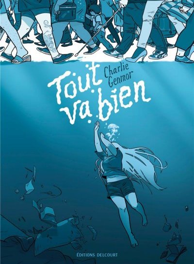 Couverture de TOUT VA BIEN