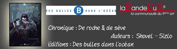 DE ROCHE ET DE SEVE