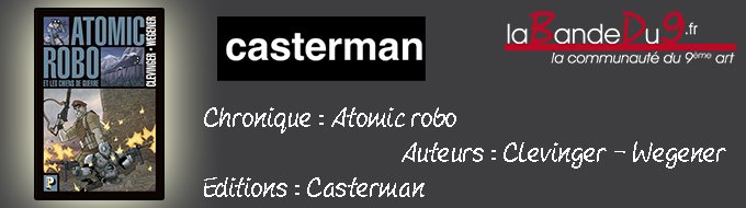 Atomic Robo - Tome 2 – Et les chiens de guerre