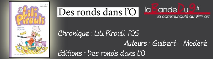 Lili Pirouli 5 C'est moi la cheffe!