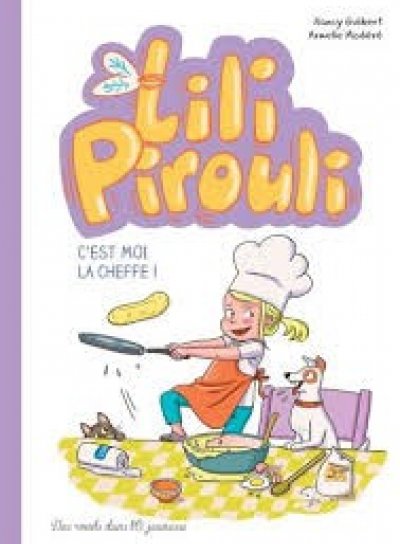 Couverture de Lili Pirouli 5 C'est moi la cheffe!