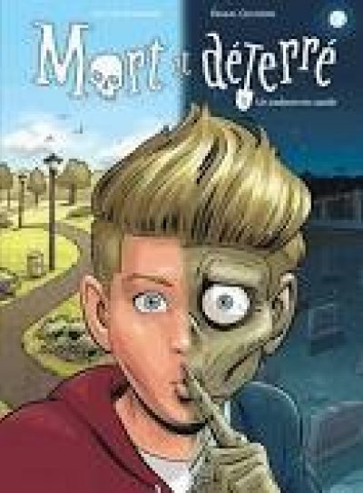 Couverture de Mort et déterré Tome 1 Un cadavre en cavale