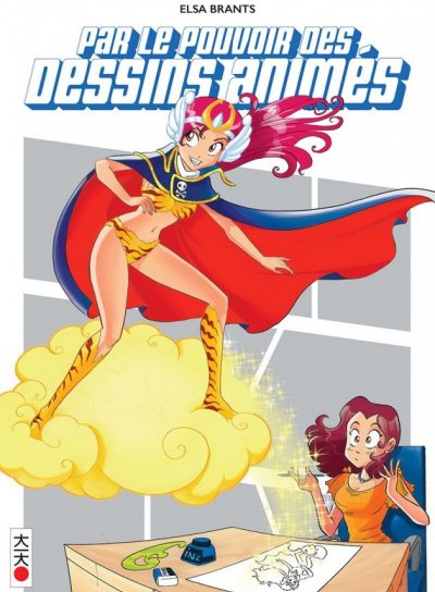 Couverture de Par le pouvoir des dessins animés