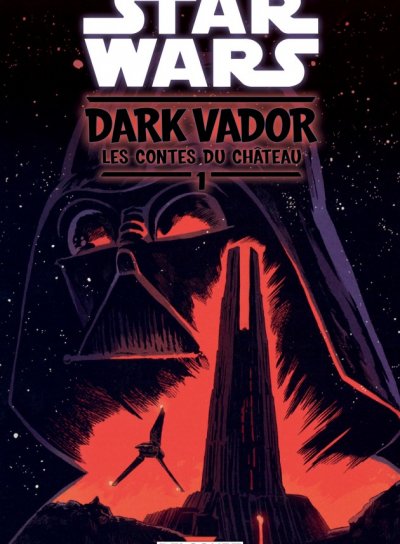Couverture de STAR WARS Dark Vador – Les contes du château 