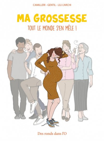 Couverture de Ma grossesse tout le monde s’en mêle ! 