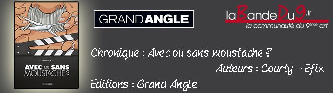 Avec ou sans moustache