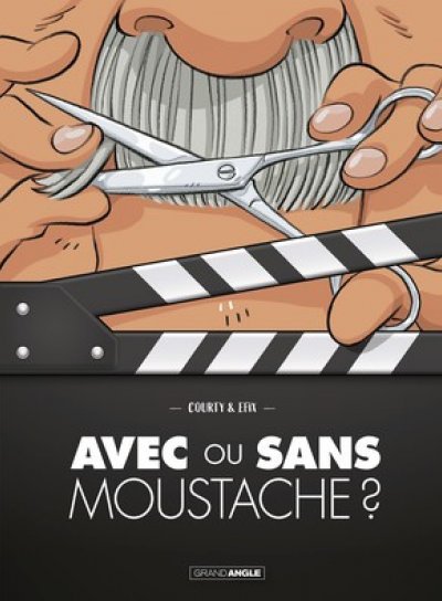 Couverture de Avec ou sans moustache