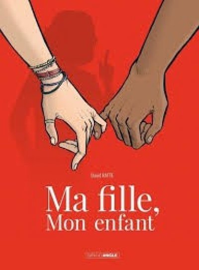 Couverture de Ma fille, mon enfant