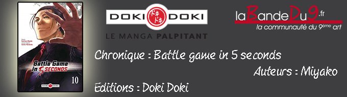 Battle Game in 5 seconds - Tome 10