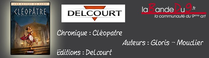 Cléopâtre Le reine fatale vol 3